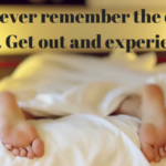 #641 Push Yourself to Have New Experiences