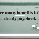 #762 The Beauty of the Steady Paycheck